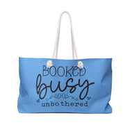 Weekender Bag - Unbothered