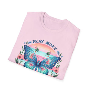 Pray More Worry Less