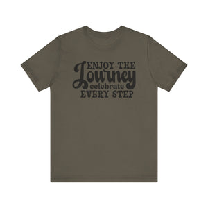 Motivational Journey Tee - Celebrate Every Step Unisex Jersey Shirt