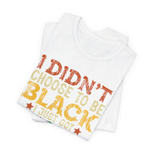 Load image into Gallery viewer, Lucky Choice Unisex Tee - Celebrate Diversity and Heritage
