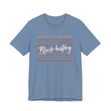 Load image into Gallery viewer, Empowering Black History Tee | Unisex Short Sleeve Shirt
