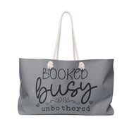 Weekender Bag - Unbothered