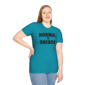 Normal is Boring