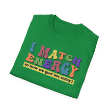 Load image into Gallery viewer, Match Energy
