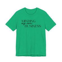 Load image into Gallery viewer, Minding My Own Business T-Shirt - Unisex Jersey Tee for Casual Vibes
