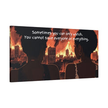 Load image into Gallery viewer, Inspirational Canvas Art – "Sometimes You Can Only Watch"
