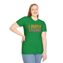 Load image into Gallery viewer, Match Energy
