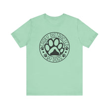 Load image into Gallery viewer, Easily Distracted By Dogs Unisex Tee - Perfect Gift for Dog Lovers
