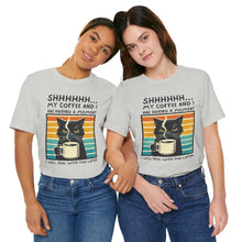 Load image into Gallery viewer, My Coffee and I
