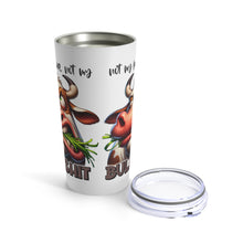 Load image into Gallery viewer, Bullshit - Tumbler 20oz
