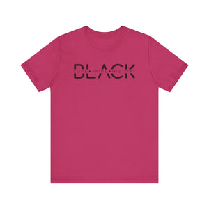 Unisex Jersey Tee - Black Love Pride History Shirt