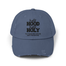 Load image into Gallery viewer, Half Hood Half Holy
