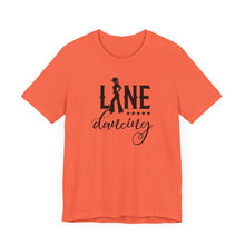 Load image into Gallery viewer, Line Dancing Unisex Jersey Tee - Perfect for Country Lovers &amp; Dance Enthusiasts
