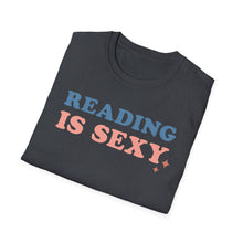 Load image into Gallery viewer, Reading is Sexy

