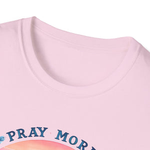 Pray More Worry Less