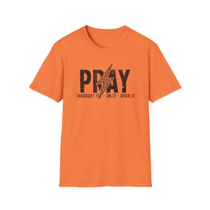 Inspirational Unisex Pray T-Shirt - Softstyle Casual Wear