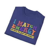 Load image into Gallery viewer, Match Energy
