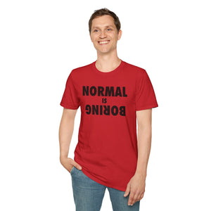 Normal is Boring