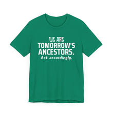Load image into Gallery viewer, Tomorrow's Ancestors
