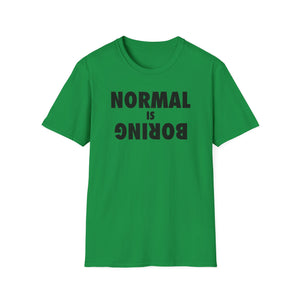 Normal is Boring