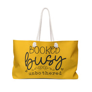 Weekender Bag - Unbothered
