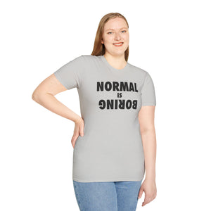 Normal is Boring