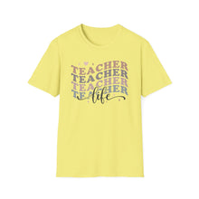 Load image into Gallery viewer, Teacher Life
