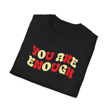 Load image into Gallery viewer, You are Enough
