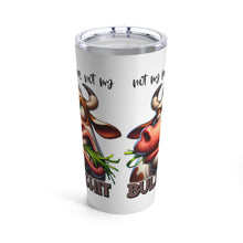 Load image into Gallery viewer, Bullshit - Tumbler 20oz
