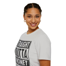 Load image into Gallery viewer, Straight Outta Money

